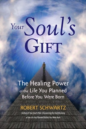 Your-Souls-Gift_Robert-Schwartz