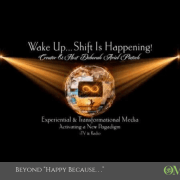 Wake Up Shift Is Happening! Deborah Ariel Pietsch OMTimes