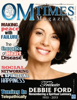 OMTimes Magazine February C 2013 Edition cover with Debbie Ford