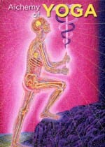 Alchemy Of Yoga