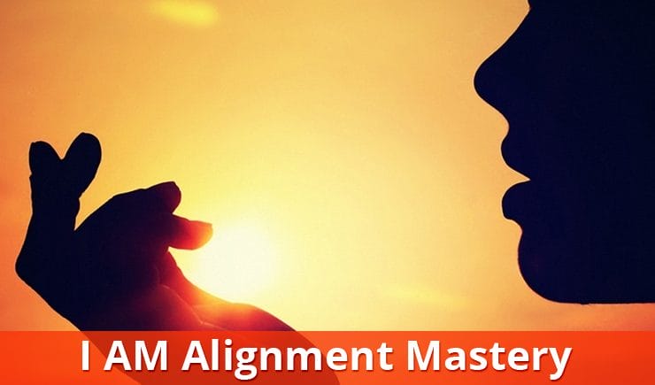 I AM Alignment Mastery