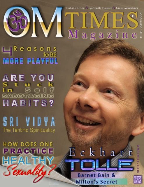 OMTimes Magazine September E Edition with Eckhart Tolle