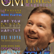 OMTimes Magazine September E Edition with Eckhart Tolle