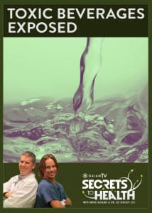 ConsciousTV_STH-ToxicBeveragesExposed