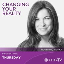 Changing-your-reality_GaiamTV_OMTimes