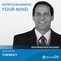 reprogramming-your-mind_GaiamTV_OMTimes