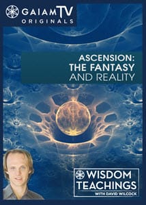 Ascension_Fantasy_Reality_GaiamTV_OMTimes
