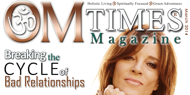 OMTimes Magazine March E 2014 Edition with Marianne Williamson header