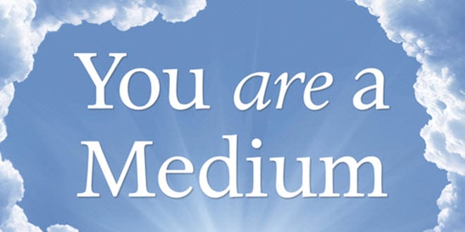 You-are-a-Medium_Sherrie-Dillard_OMTimes