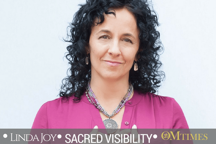 Linda Joy Sacred Visibility OMTimes
