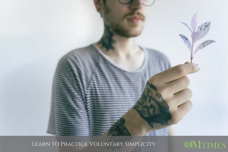 Voluntary Simplicity OMTimes