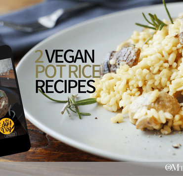 2 VEGAN POT RICE RECIPES