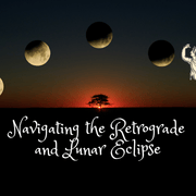 Navigating the Retrograde and Lunar Eclipse