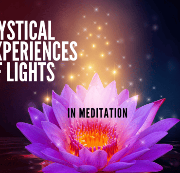 Mystical Experiences of Lights in Meditation