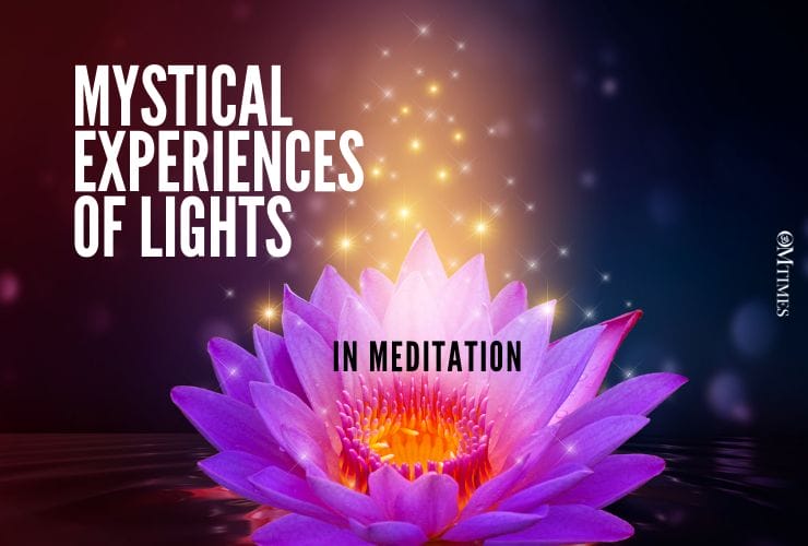 Mystical Experiences of Lights in Meditation