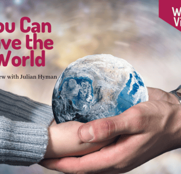 You Can Save the World