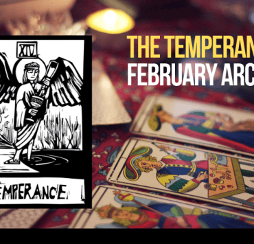 THE TEMPERANCE FEBRUARY ARCANE