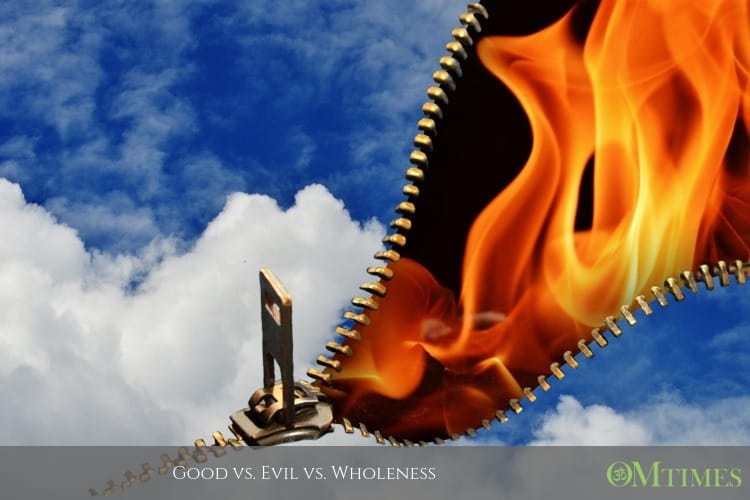 good evil wholeness OMTimes