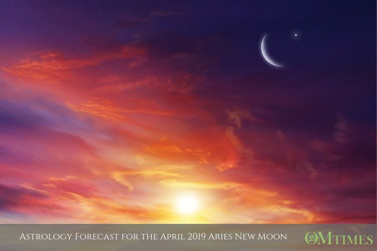 Astrology Forecast for the April 2019 Aries New Moon OMTimes