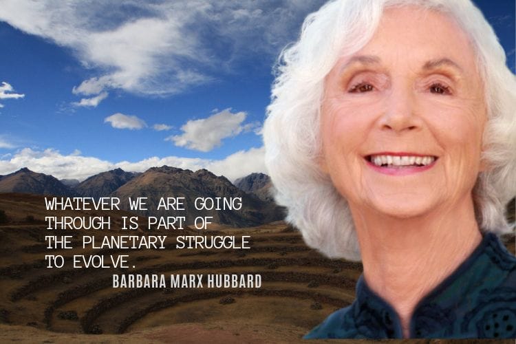 BARBARA MARX HUBBARD
