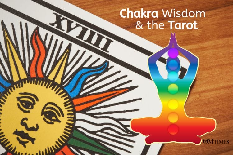 Chakra Wisdom and the Tarot