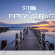 Creating the Energy of Peace OMTimes