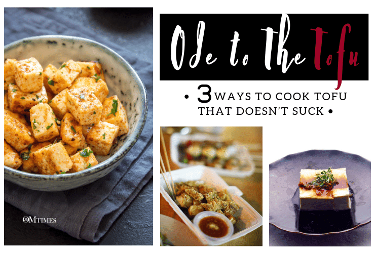 tofu OMTimes