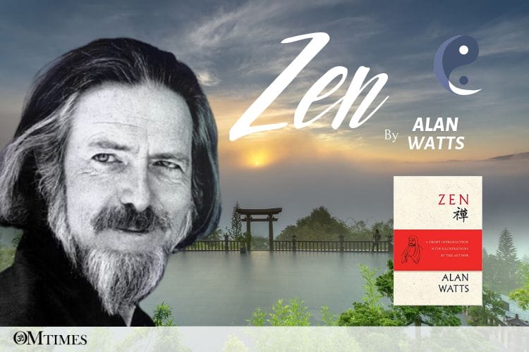 Zen Alan Watts OMTimes