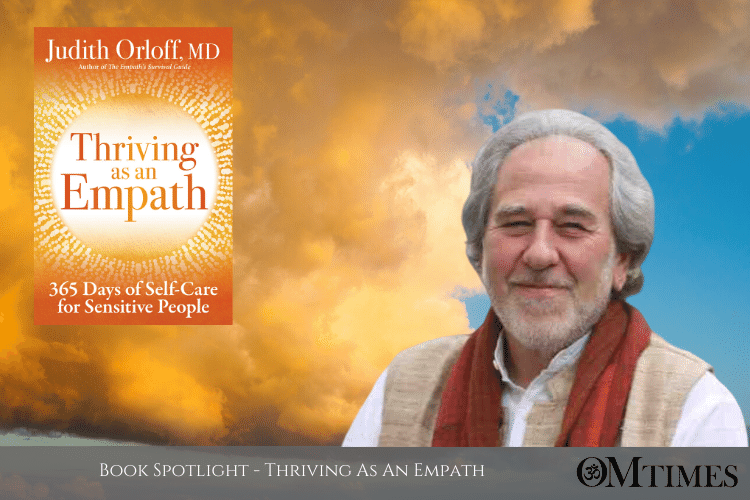 Thriving as an Empath Bruce Lipton OMTimes