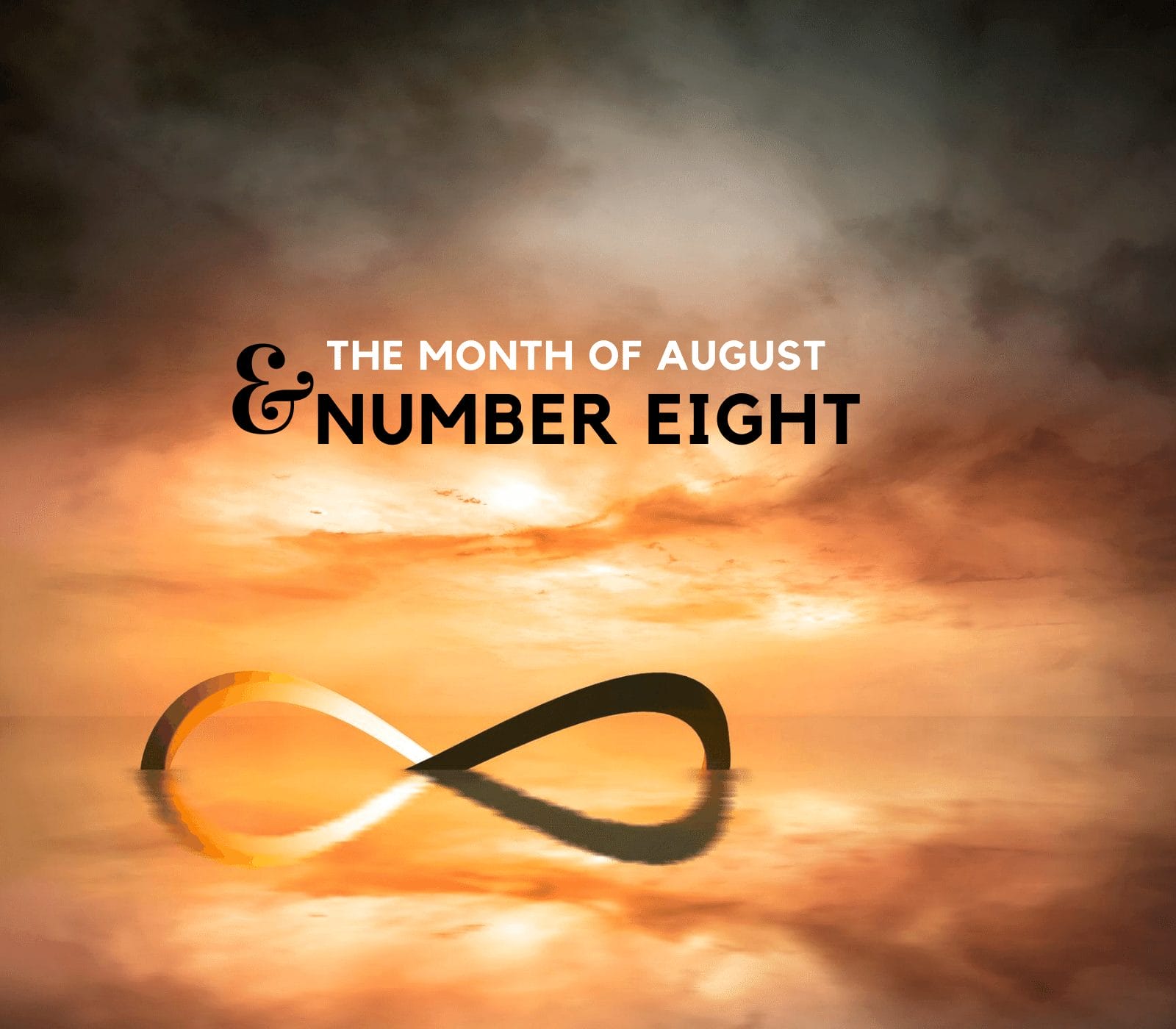August and Number eight