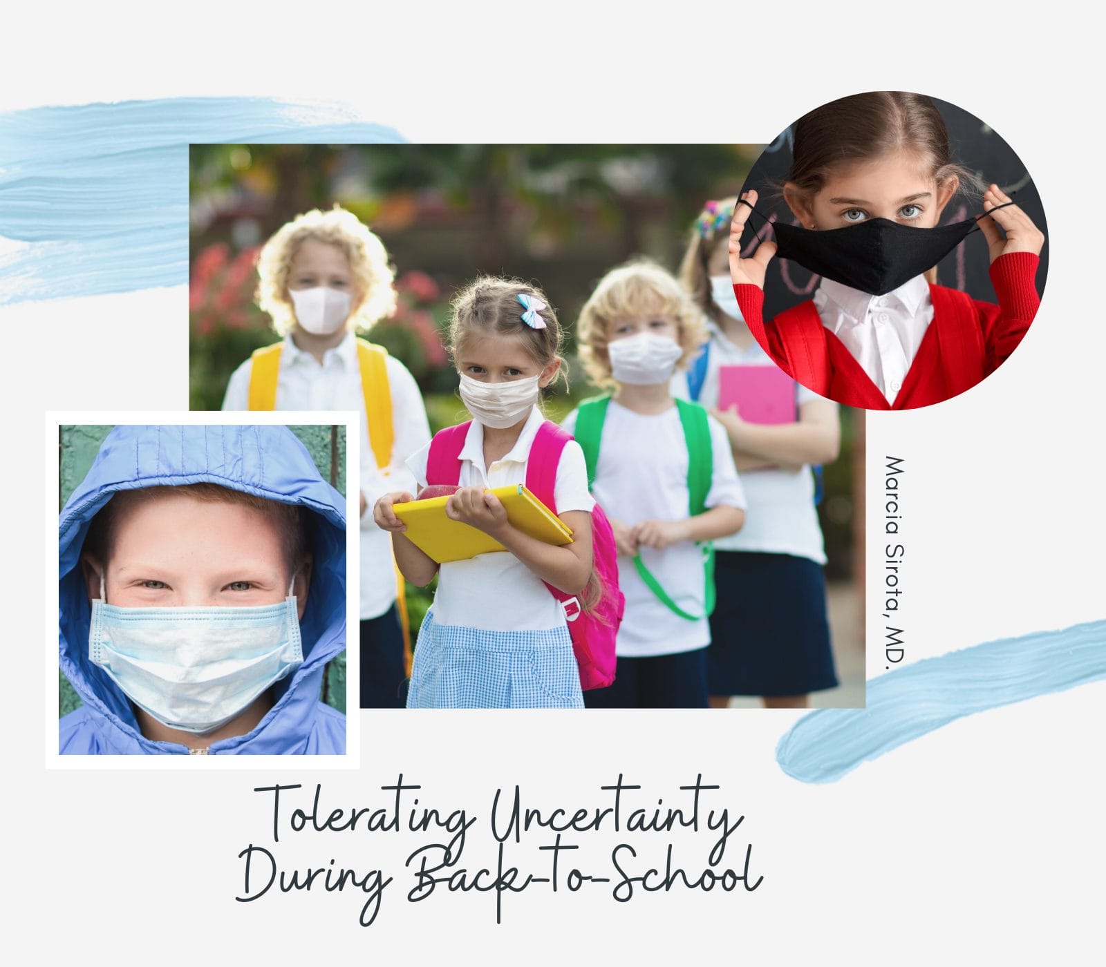Tolerating Uncertainty During Back-to-School