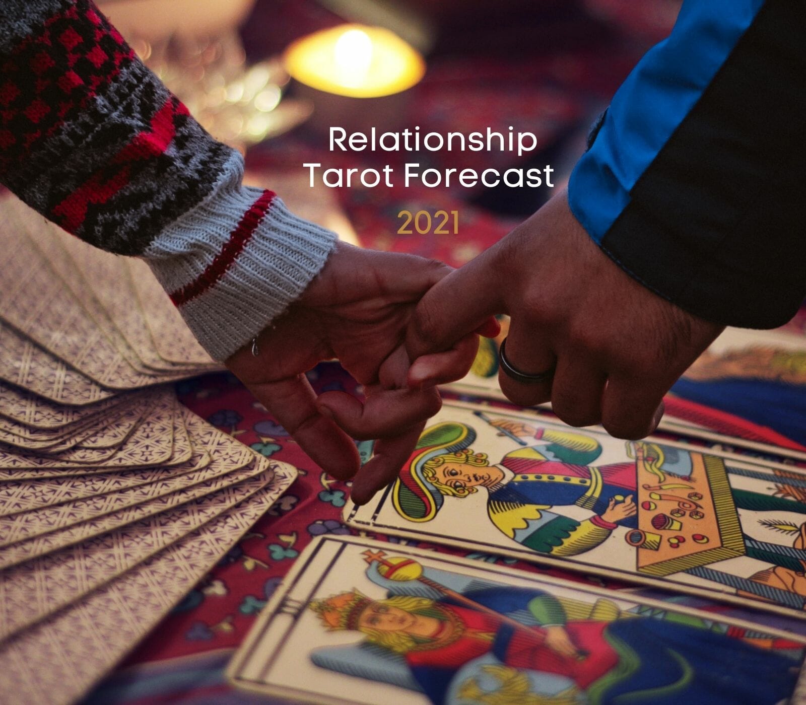2021 Relationship Tarot Forecast OMTimes