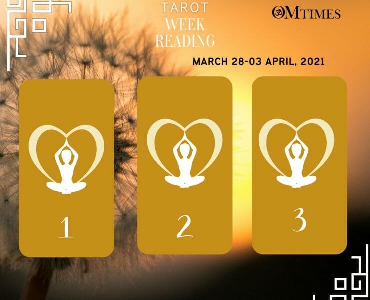 Energy Forecast and Tarot Predictions for March 28-03 April 2021