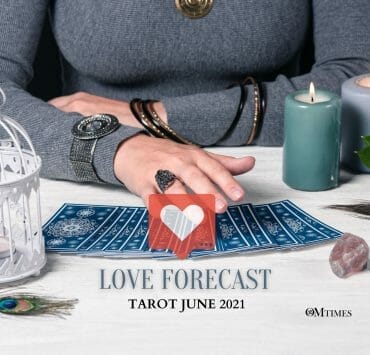 Tarot Love Forecast June 2021