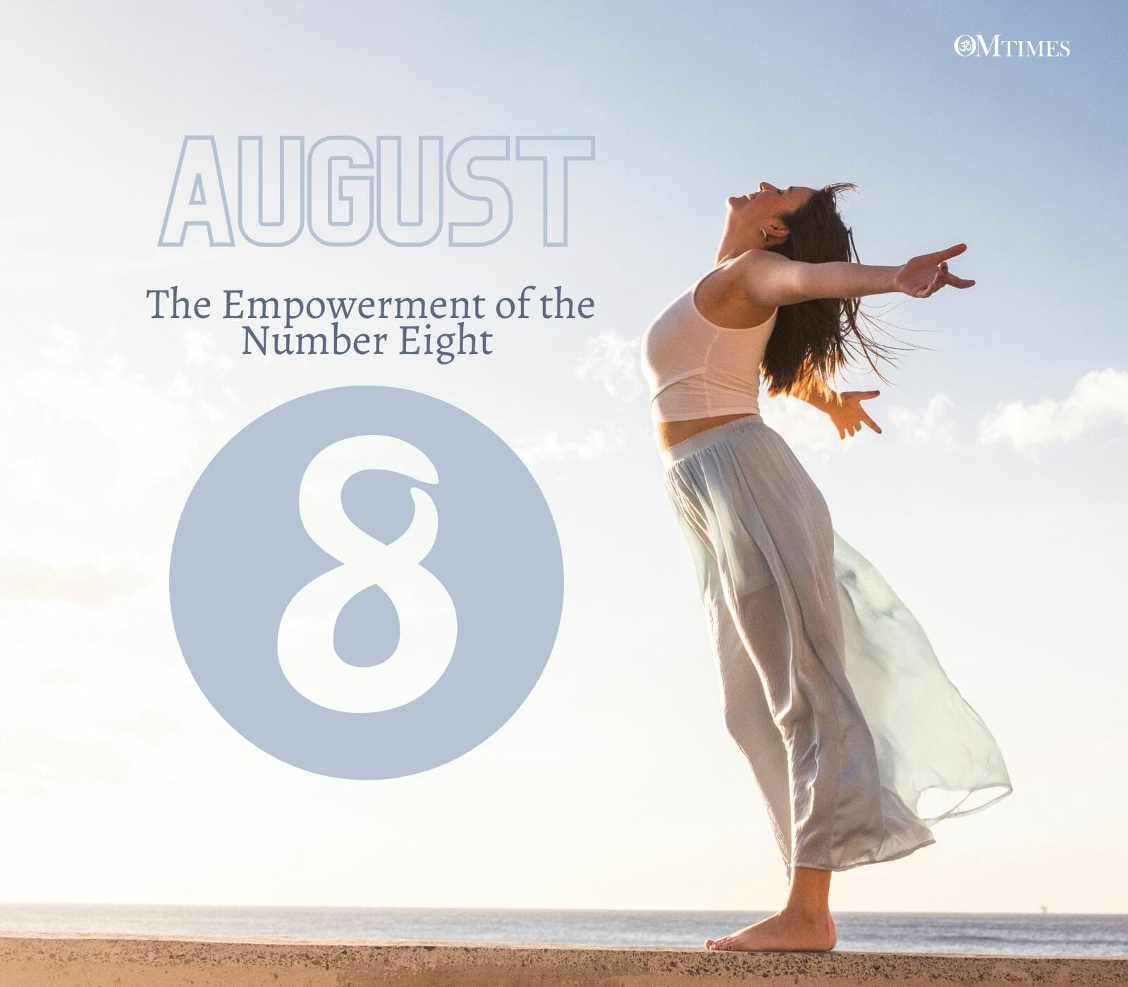 The Empowerment of the Number eight