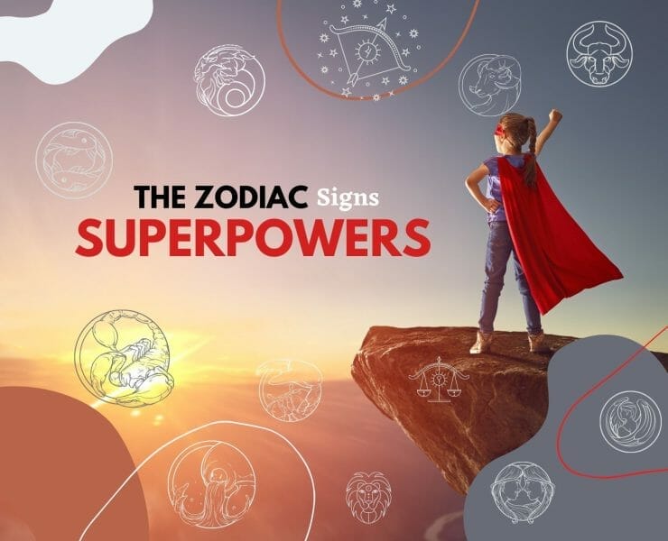 Zodiac Sign Superpowers