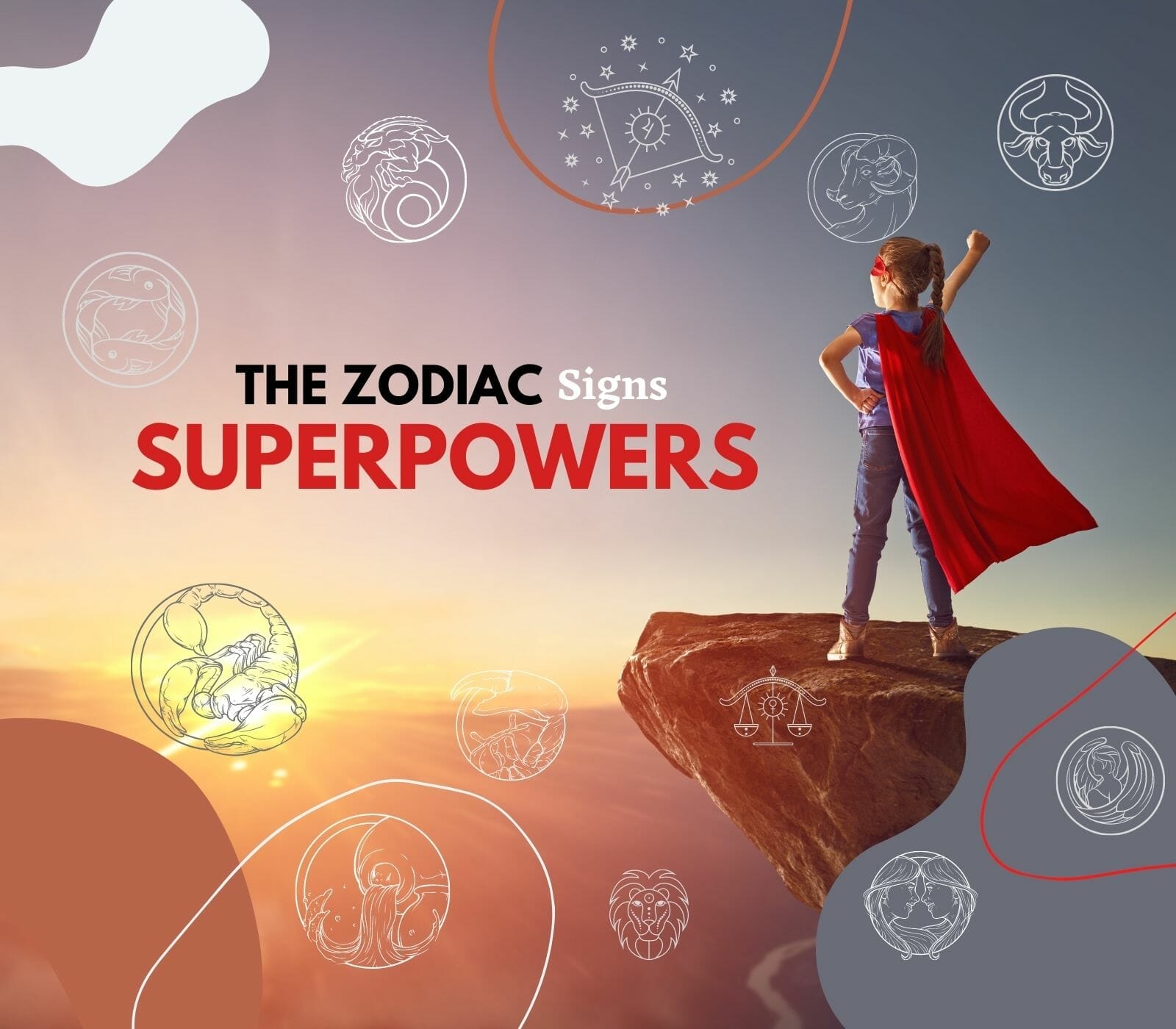 Zodiac Sign Superpowers