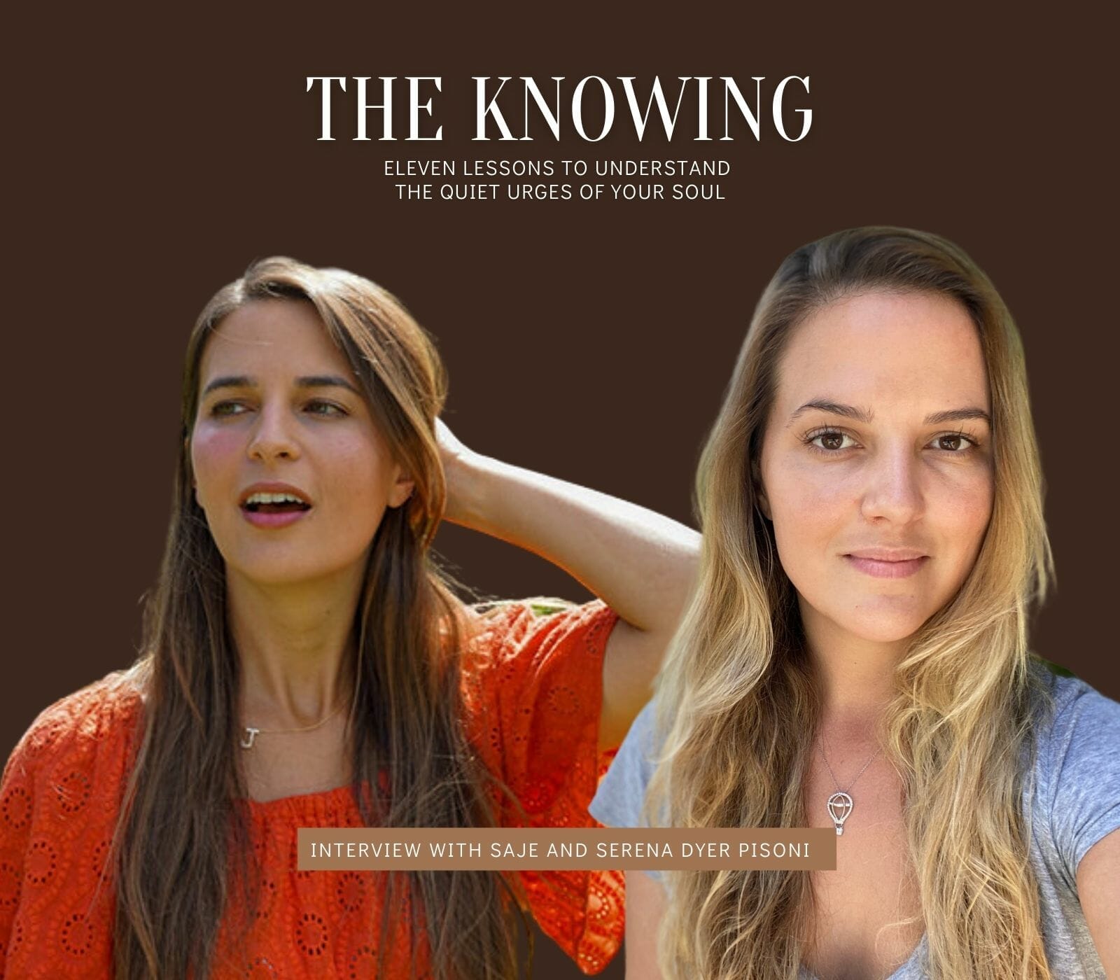 The Knowing: 11 Lessons to Understand the Quiet Urges of Your Soul  (Paperback)