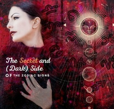 The Secret and (Dark) Side of The Zodiac Signs