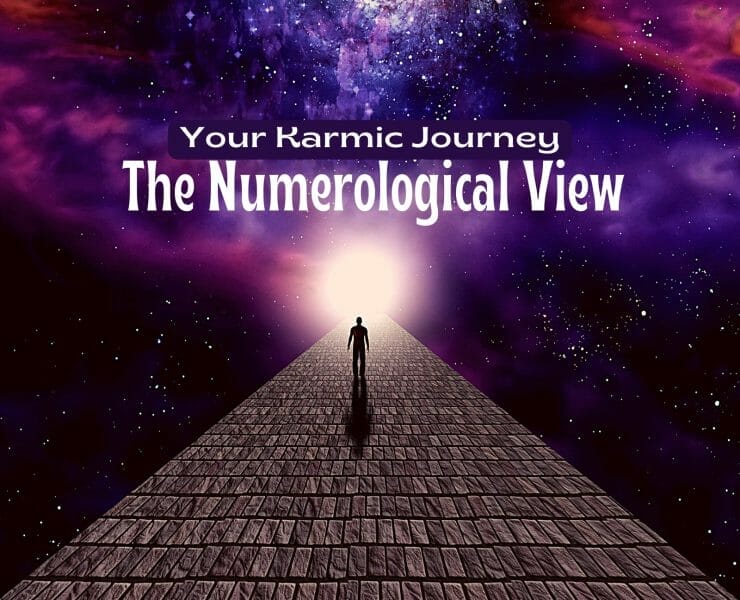 A Numerological View of Your Karmic Journey