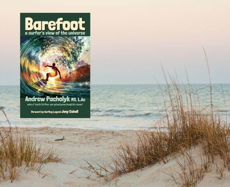Barefoot - A Surfer's View of the Universe