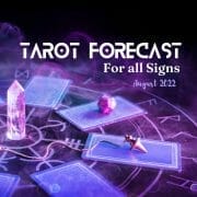 Tarot Astrology Forecast August 2022