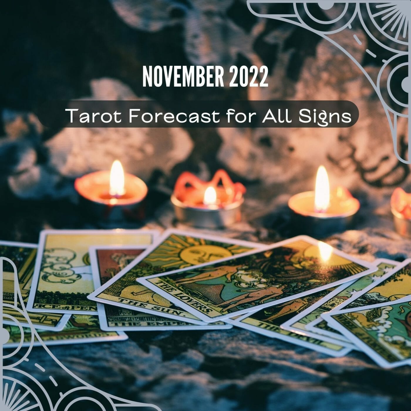 Tarot Forecast for All Signs-November