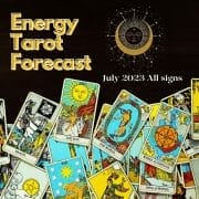 Tarot Astrology Forecast July 2023
