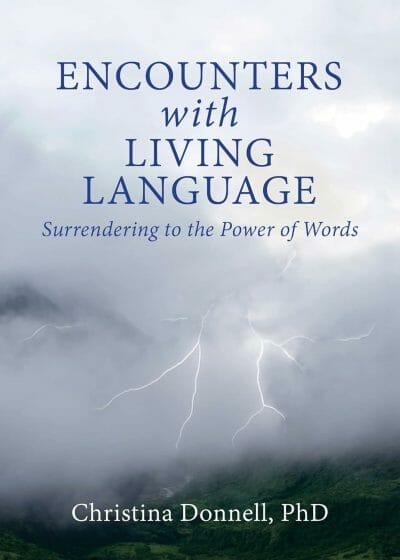 Encounters with Living Language