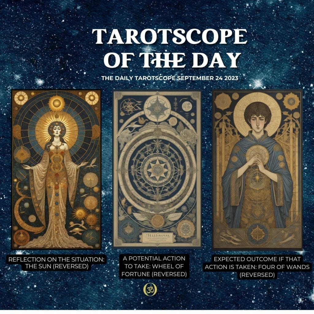 The Daily Tarotscope September 24 2023