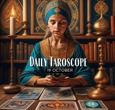 The Daily Tarotscope October 19 2023