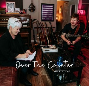 OVER THE COUNTER MEDITATIONS