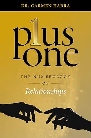 Plus One: The Numerology of Relationships