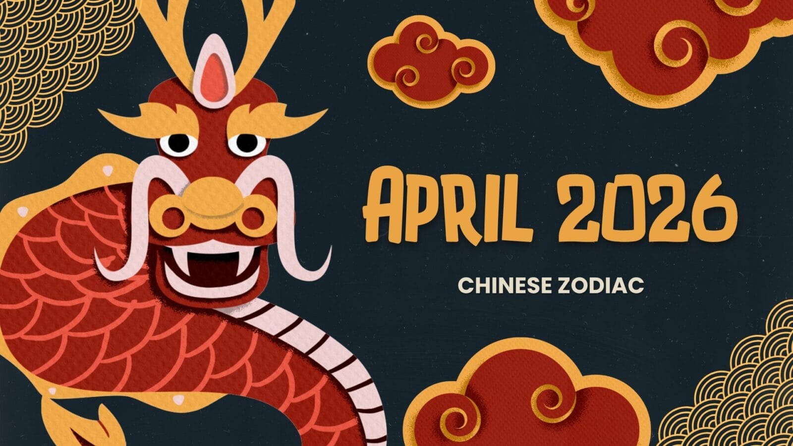 Chinese Astrology April 2026